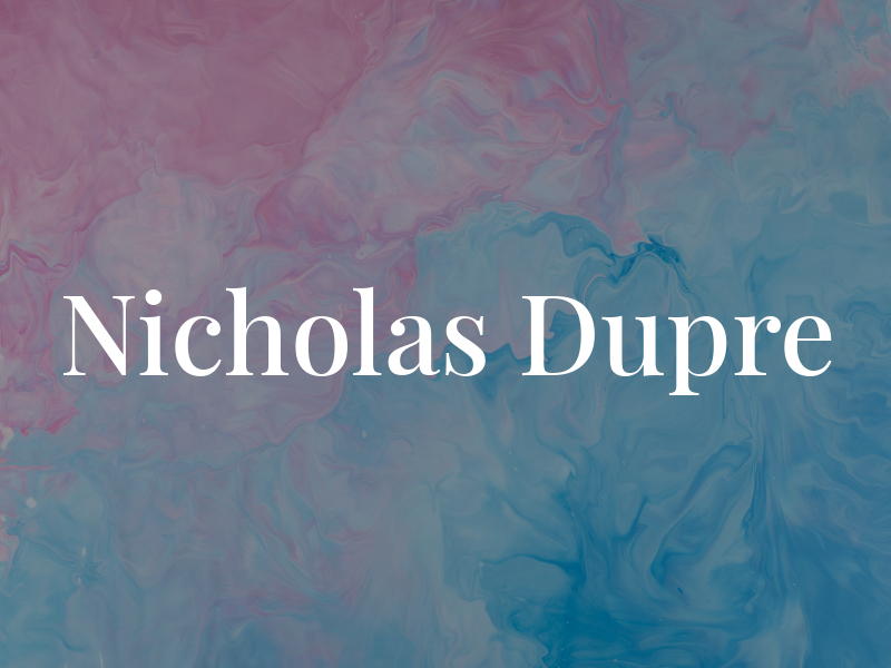 Nicholas Dupre