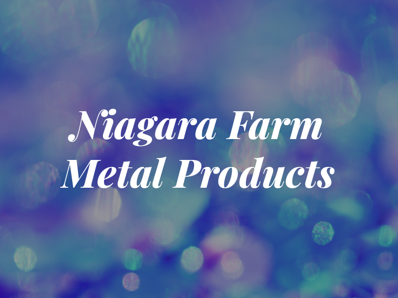 Niagara Farm Metal Products
