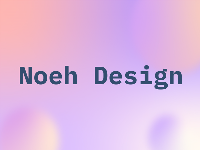 Noeh Design