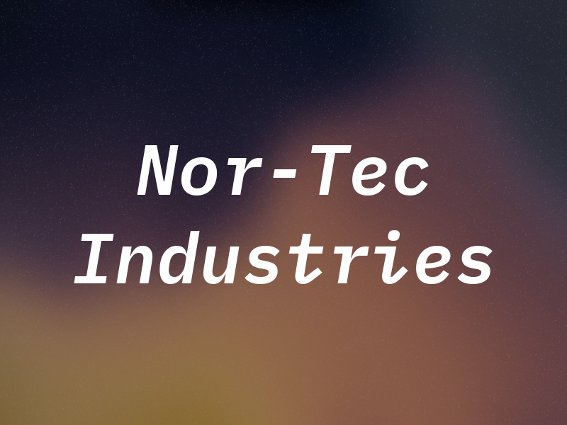 Nor-Tec Industries