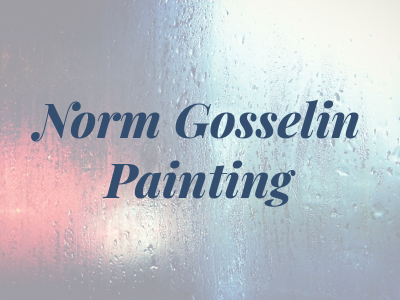 Norm Gosselin Painting