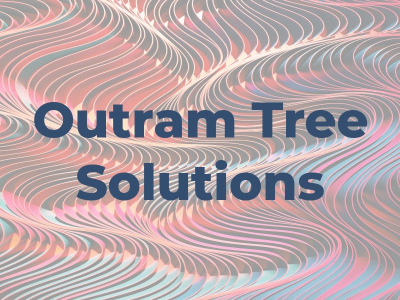 Outram Tree Solutions