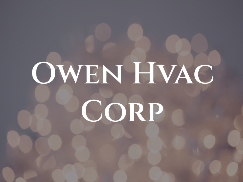 Owen Hvac Corp