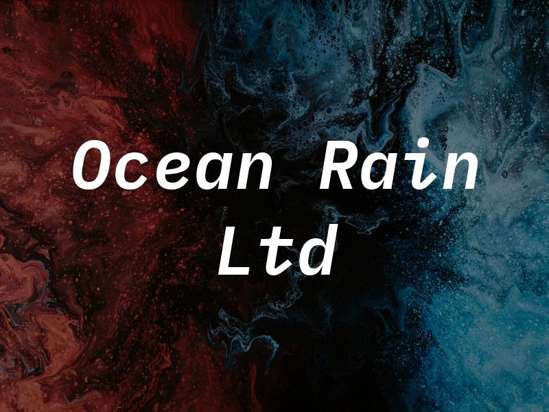 Ocean Rain Ltd