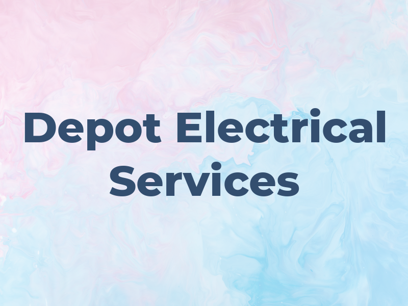 Om Depot Electrical Services