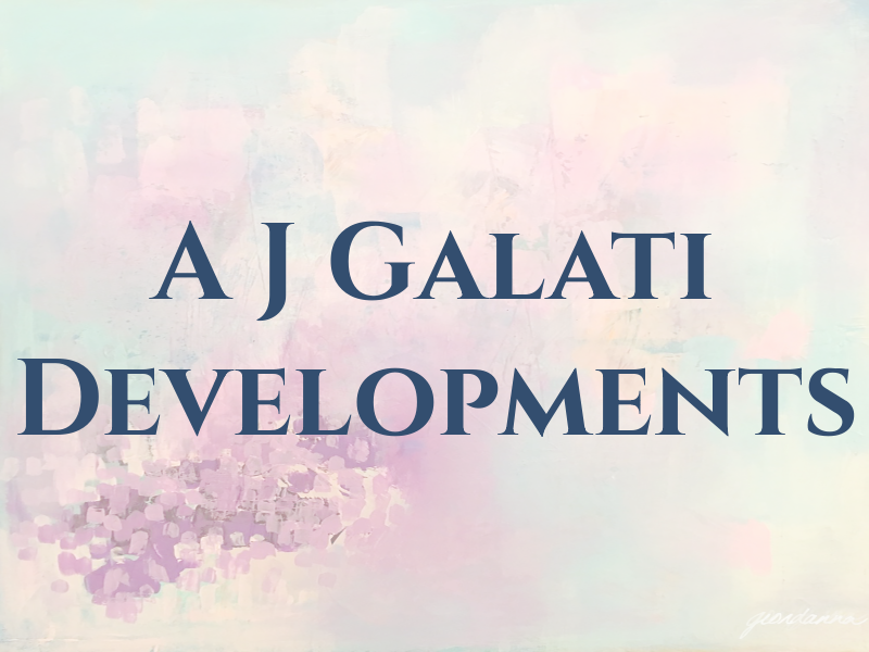 A J Galati Developments