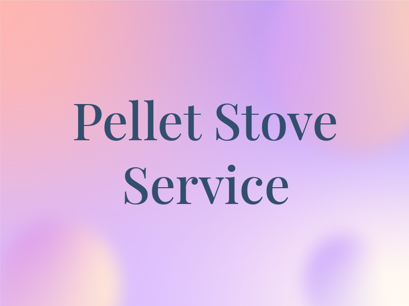 A J Pellet Stove Service