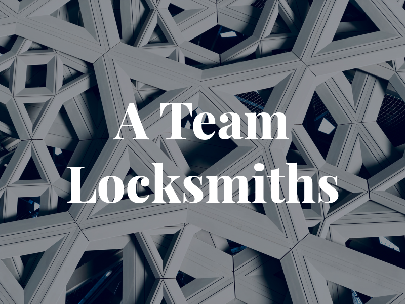 A Team Locksmiths