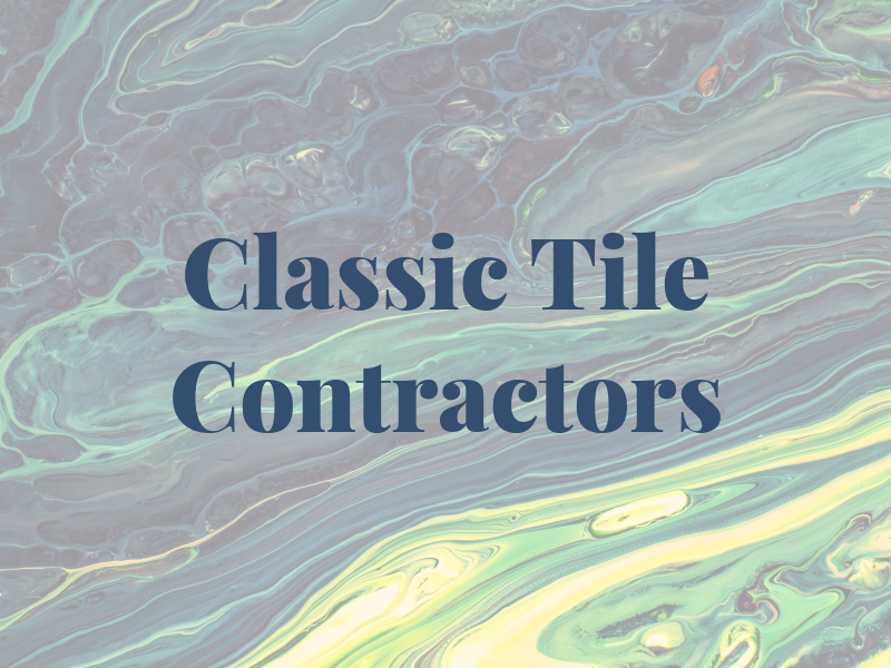 A V Classic Tile Contractors Ltd