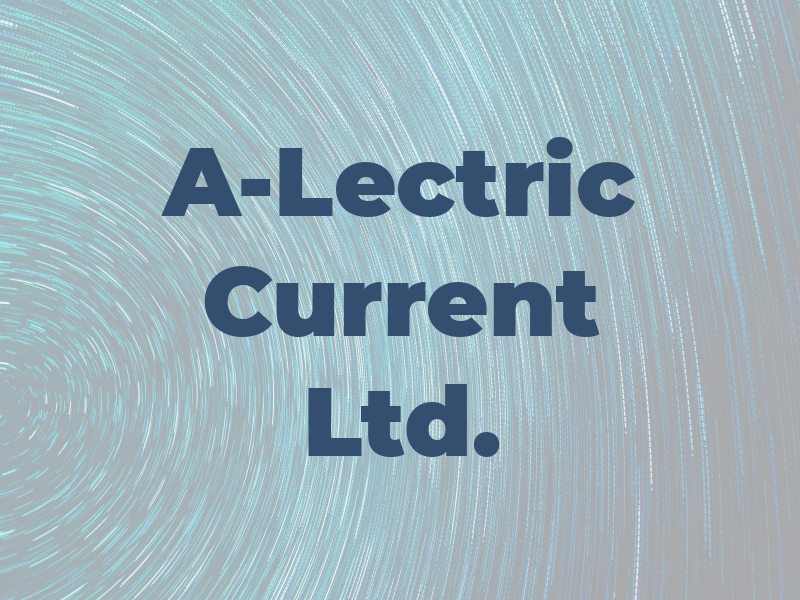 A-Lectric Current Ltd.