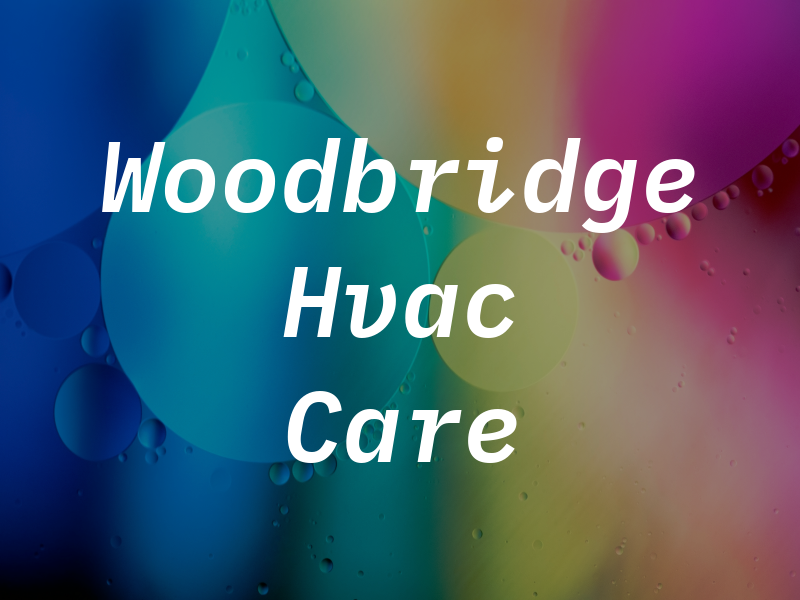 A. P. Woodbridge Hvac Care