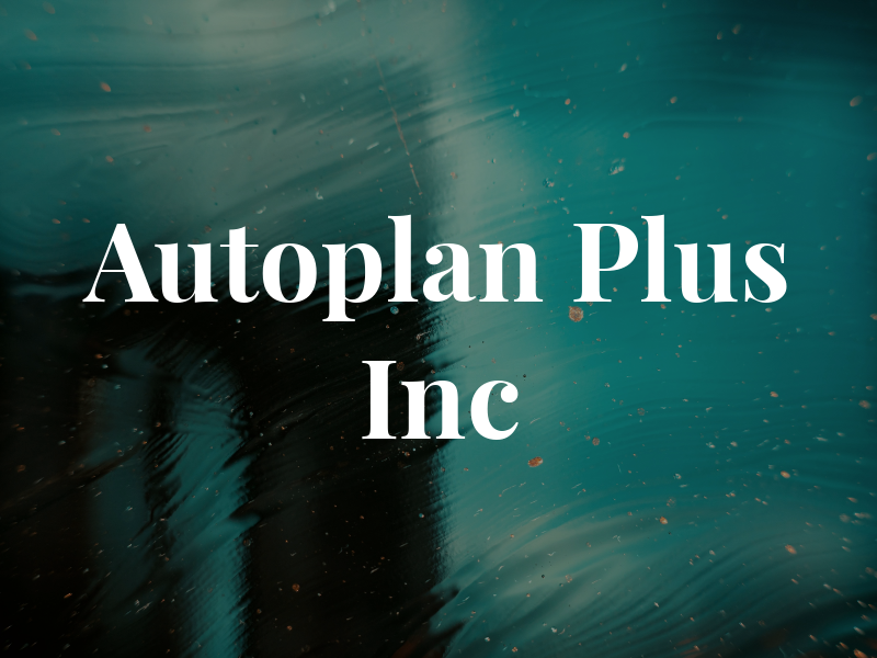 Autoplan Plus Inc