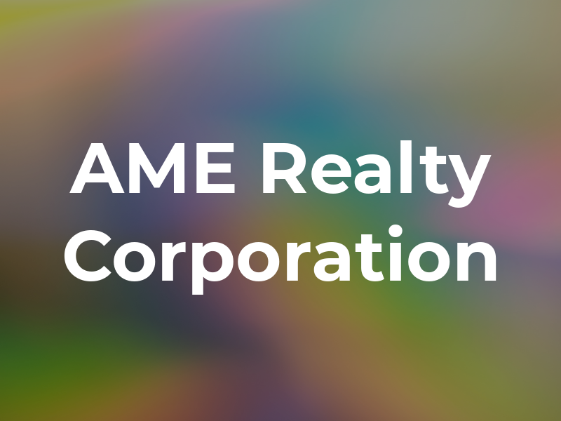 AME Realty Corporation