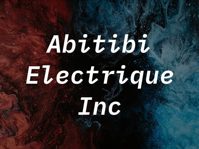 Abitibi Electrique Inc