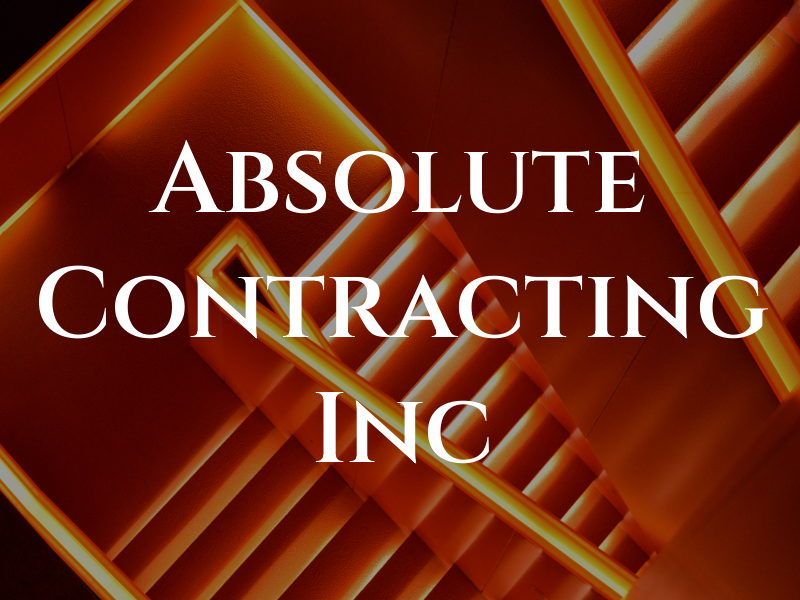 Absolute Contracting Inc