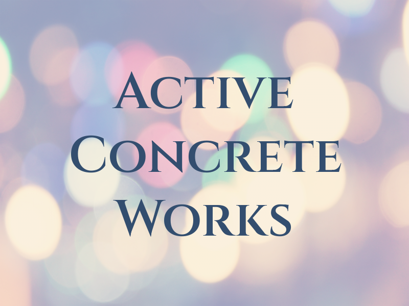 Active Concrete Works Ltd