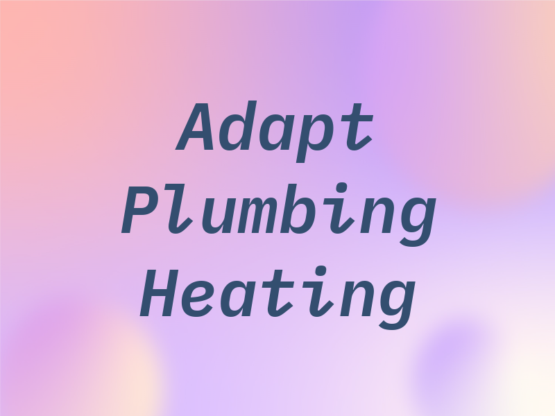 Adapt Plumbing & Heating Ltd