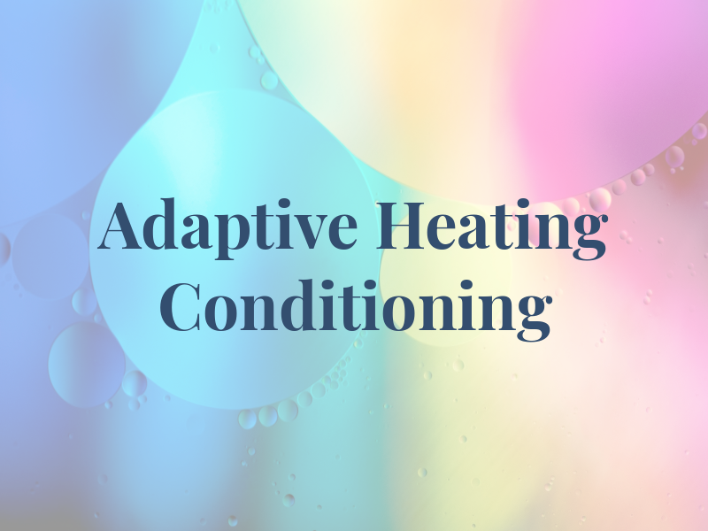 Adaptive Heating & Air Conditioning Ltd