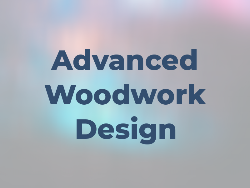 Advanced Woodwork & Design Ltd
