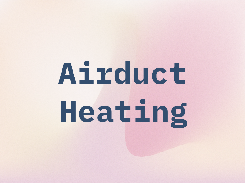 Airduct Heating