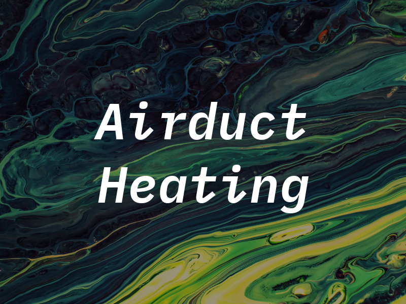 Airduct Heating
