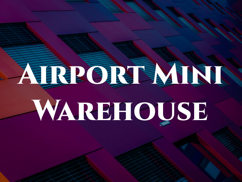 Airport Mini Warehouse