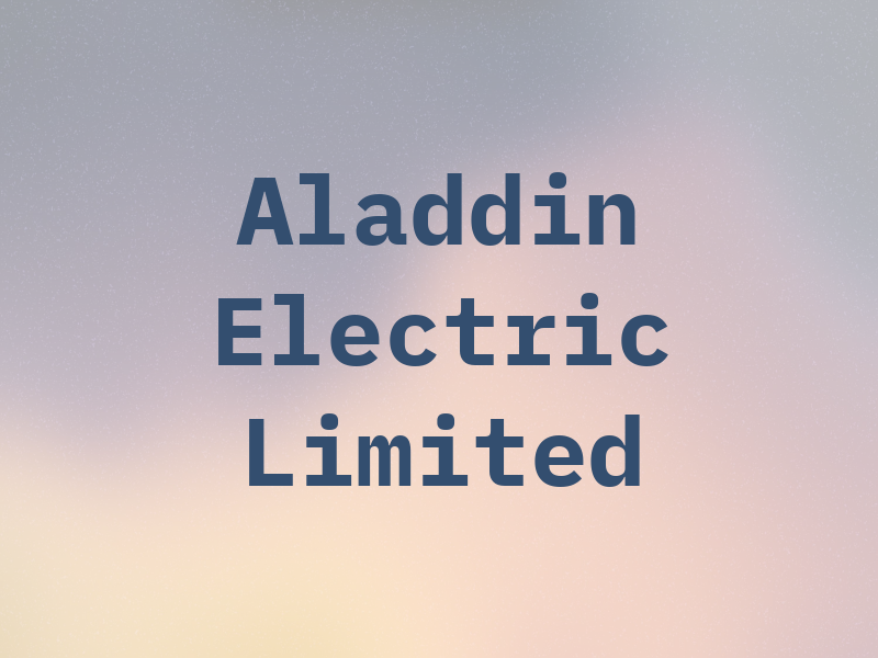 Aladdin Electric Limited