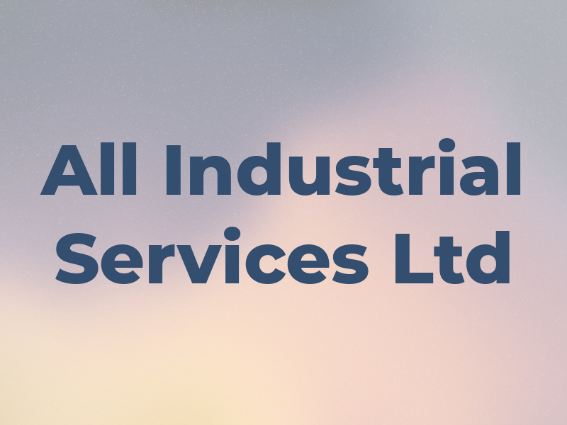 All Industrial Services Ltd