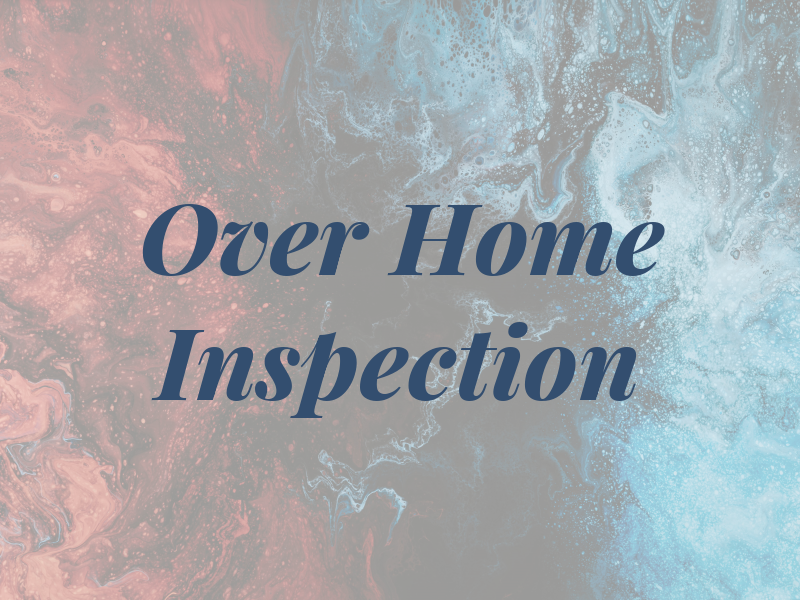 All Over Home Inspection Inc