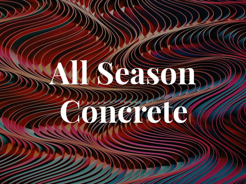 All Season Concrete