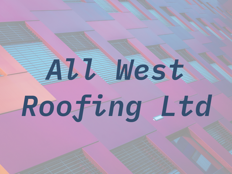 All West Roofing Ltd