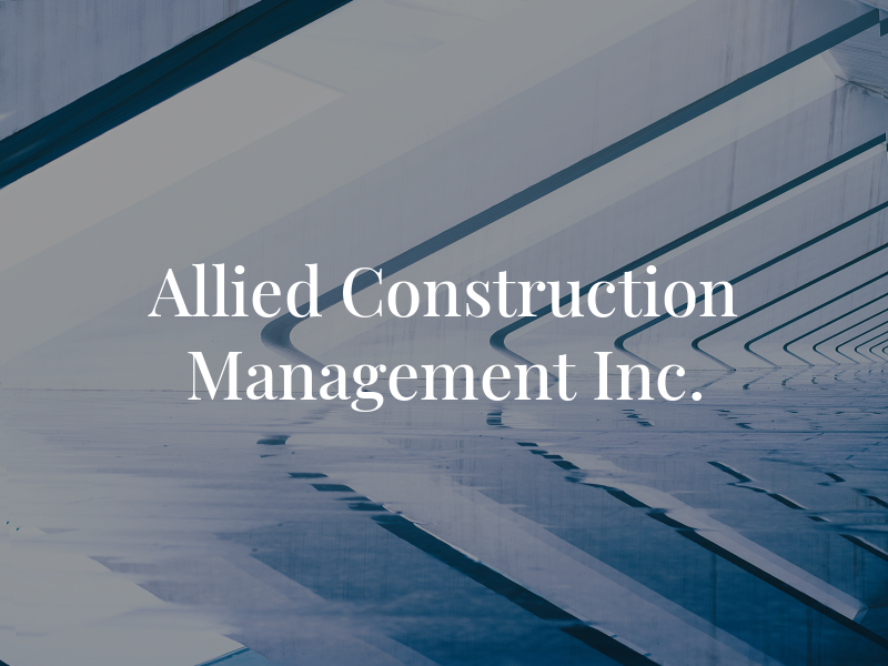 Allied Construction Management Inc.