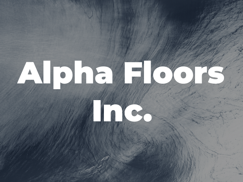 Alpha Floors Inc.