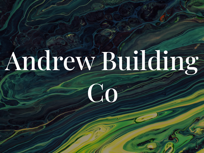 Andrew Building Co