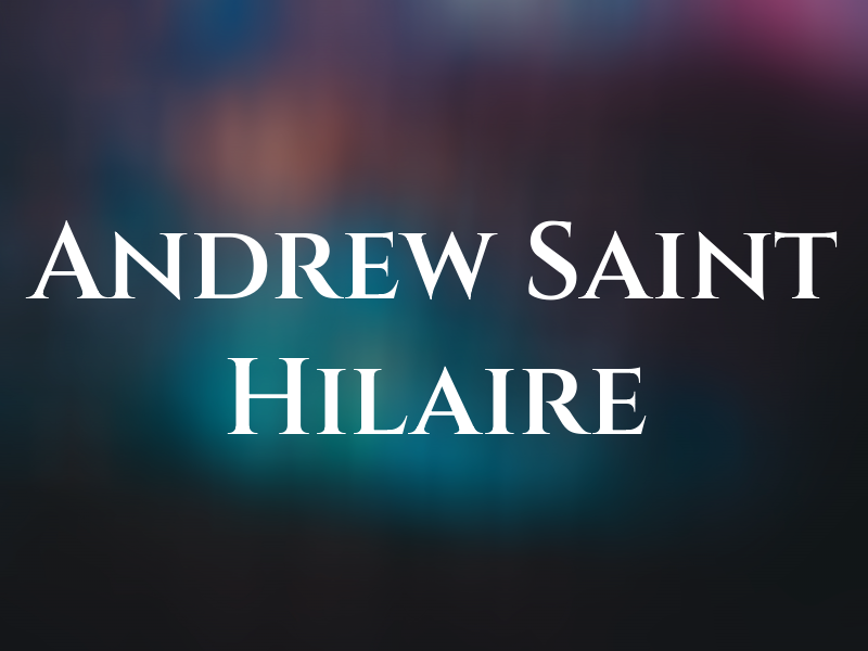 Andrew Saint Hilaire