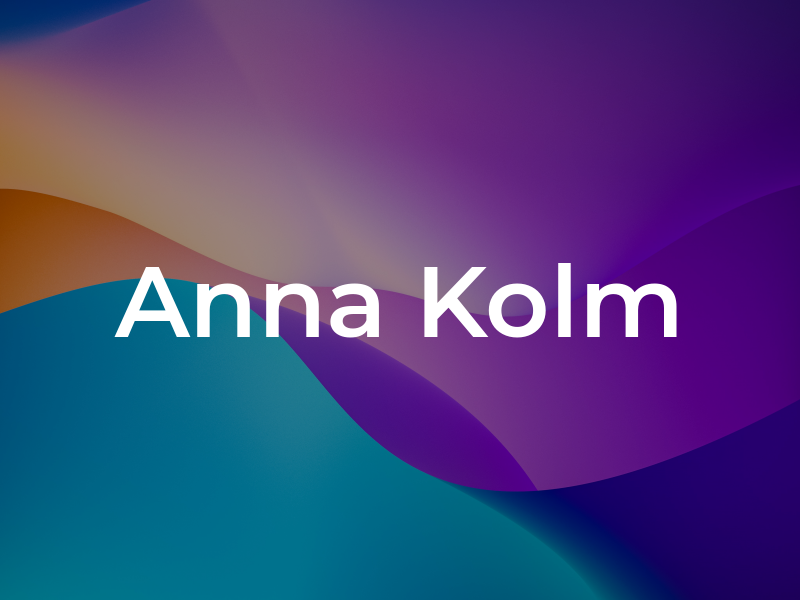 Anna Kolm