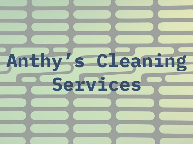 Anthy's Cleaning Services