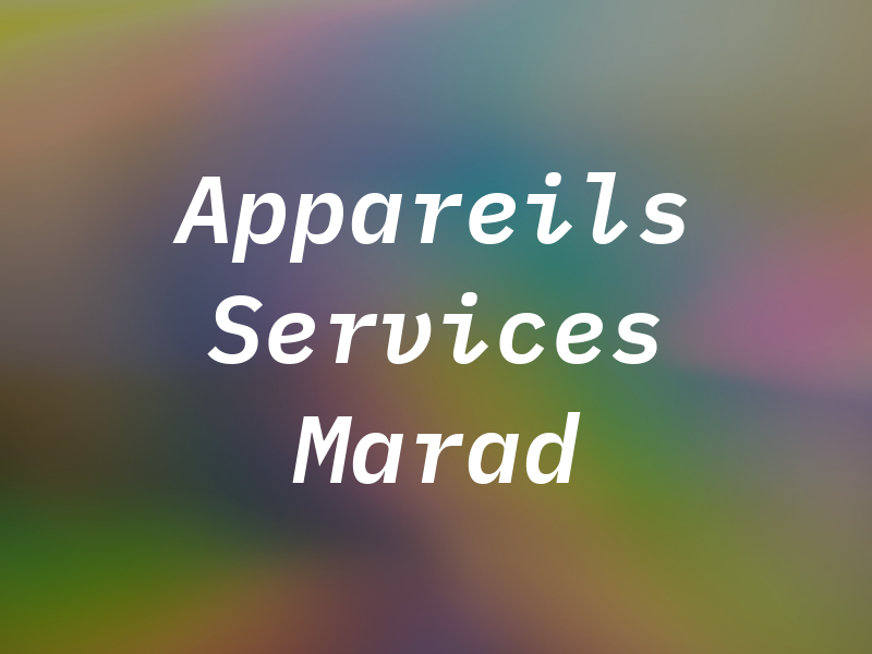 Appareils Services Marad