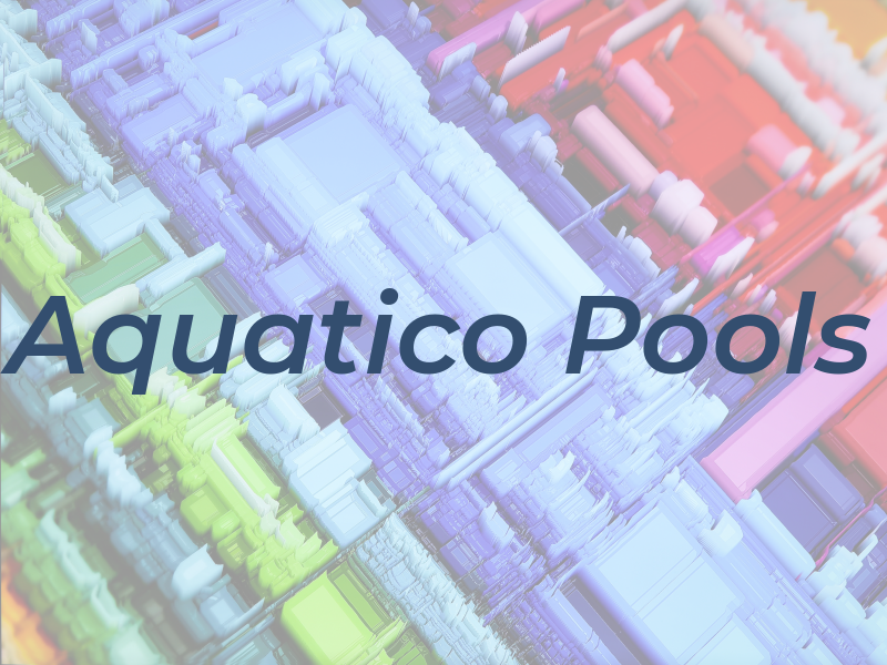 Aquatico Pools