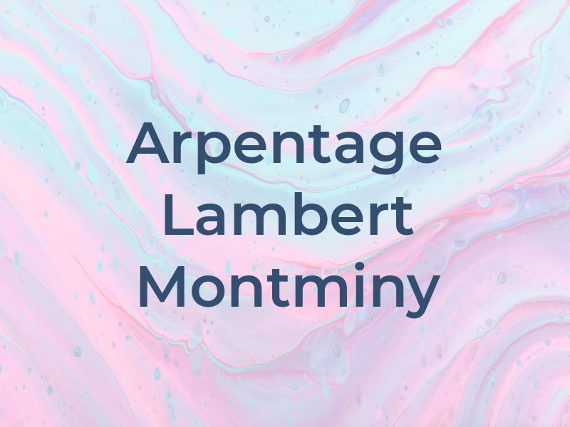 Arpentage Lambert Montminy Inc