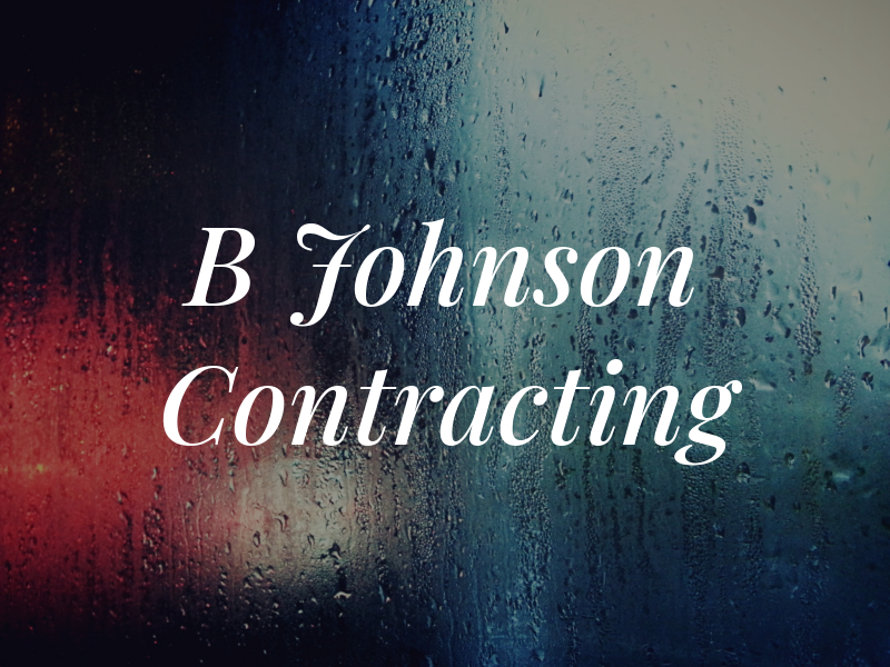 B Johnson Contracting
