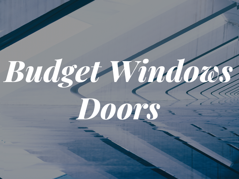 Budget Windows & Doors