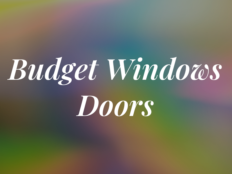 Budget Windows & Doors