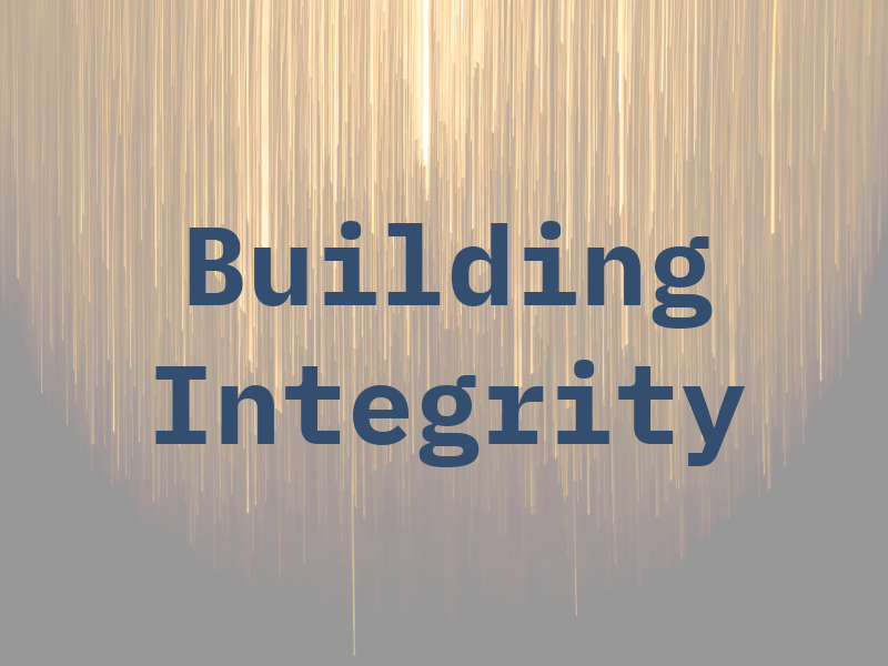 Building Integrity