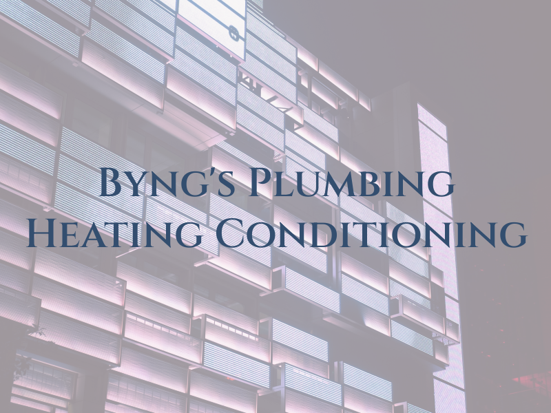 Byng's Plumbing Heating & Air Conditioning