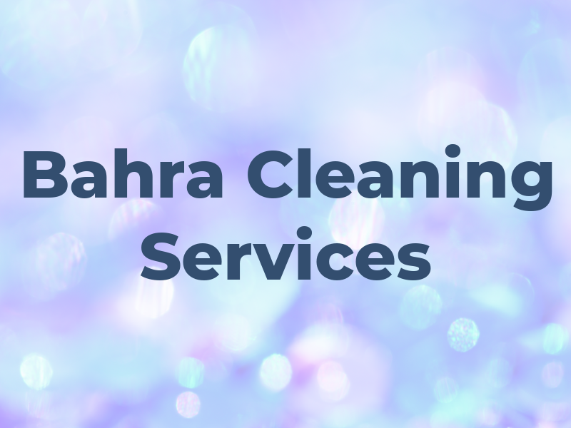 Bahra Cleaning Services