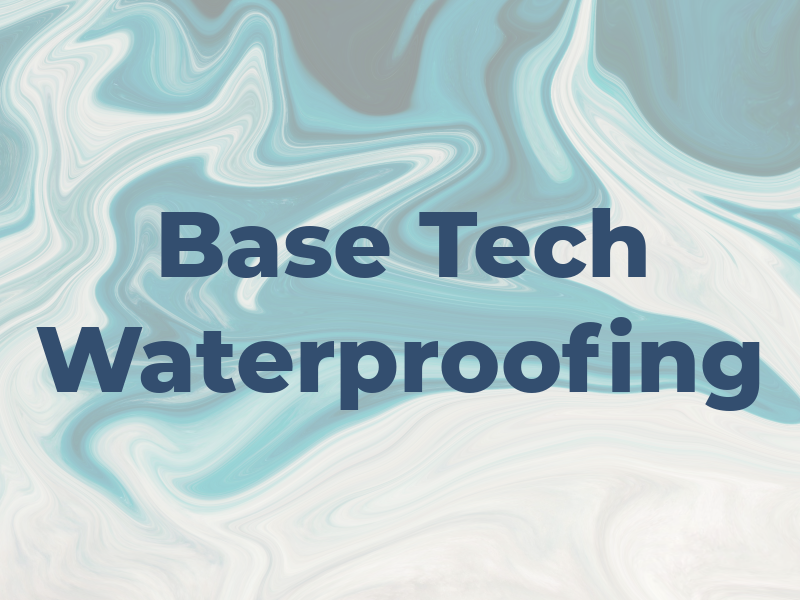 Base Tech Waterproofing