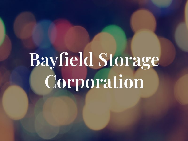 Bayfield Storage Corporation