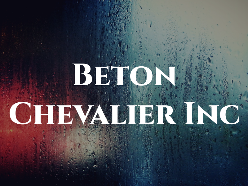 Beton Chevalier Inc