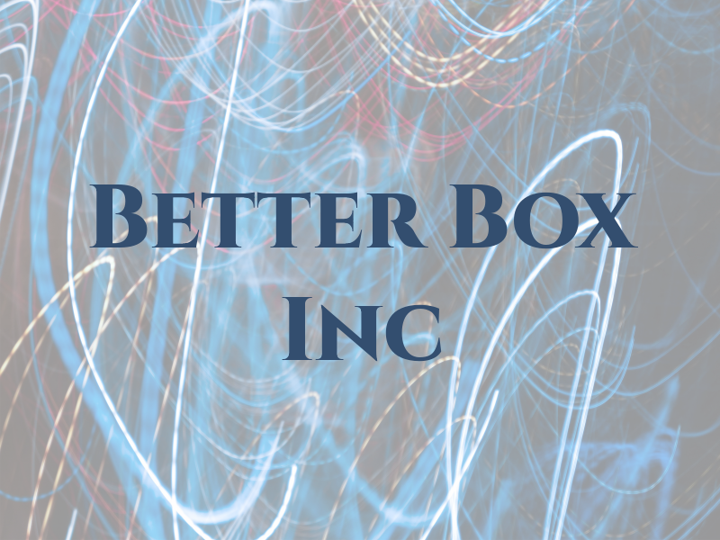 Better Box Inc